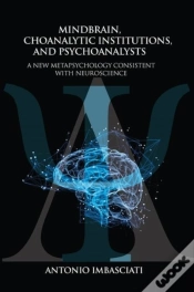 Capa do artigo Mindbrain, Psychoanalytic Institutions, And Psychoanalysts