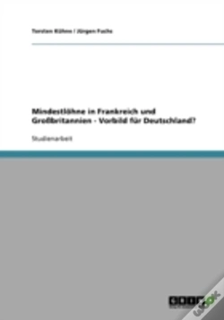 Capa do artigo Mindestlohne In Frankreich Und Grobritannien - Vorbild Fur Deutschland?