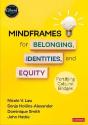 Mindframes For Belonging, Identities, And Equity - Preview