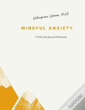 Mindful Anxiety