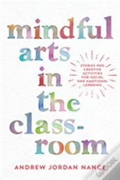 Mindful Arts In The Classroom