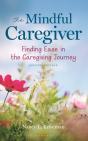 Mindful Caregiver, 2nd Edition - Preview