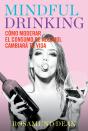 Mindful Drinking - Preview