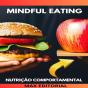 Mindful Eating - Preview