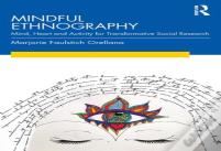 Mindful Ethnography