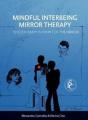Mindful Interbeing Mirror Therapy - Preview