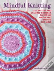 Mindful Knitting