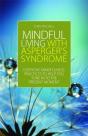 Mindful Living With Asperger'S Syndrome - Preview