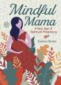 Mindful Mama - Preview