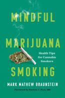 Mindful Marijuana Smoking
