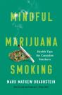 Mindful Marijuana Smoking - Preview