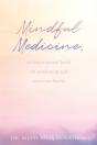 Mindful Medicine - Preview