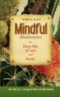 Mindful Meditations For Every Day Of Lent And Easter - Preview