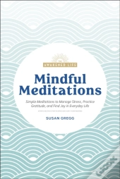 Mindful Meditations