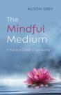 Mindful Medium, The - Preview