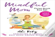 Mindful Mom Three-Book Box Set