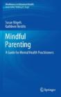 Mindful Parenting - Preview