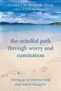 Mindful Path Through Worry And Rumination - Preview