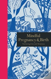 Mindful Pregnancy & Birth