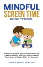 Mindful Screen Time - Preview