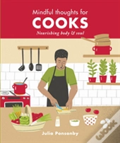 Mindful Thoughts For Cooks