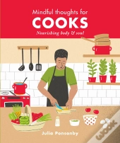 Mindful Thoughts For Cooks