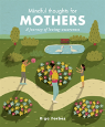 Mindful Thoughts For Mothers