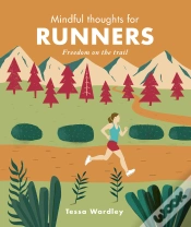 Capa do artigo Mindful Thoughts For Runners