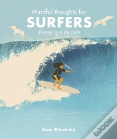 Mindful Thoughts For Surfers