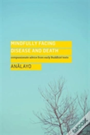 Capa do artigo Mindfully Facing Disease And Death
