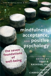 Mindfulness, Acceptance And Positive Psychology
