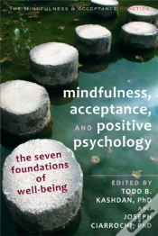 Capa do artigo Mindfulness, Acceptance And Positive Psychology