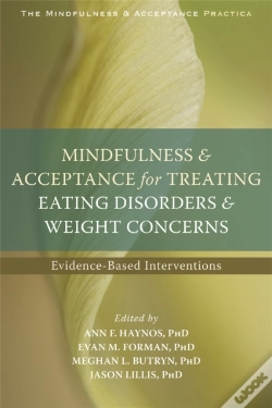 Capa do artigo Mindfulness And Acceptance For Treating Eating Disorders And Weight Concerns