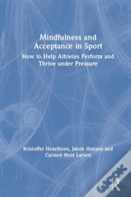 Mindfulness And Acceptance In Sport