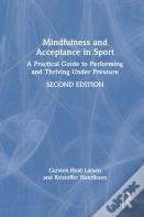 Mindfulness And Acceptance In Sport