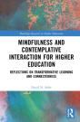 Mindfulness And Contemplative Interaction For Higher Education - Preview