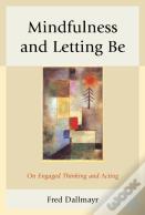 Mindfulness And Letting Be