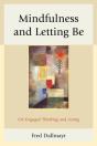 Mindfulness And Letting Be - Preview