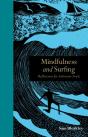 Mindfulness And Surfing : Reflections For Saltwater Soul - Preview