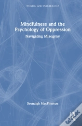 Mindfulness And The Psychology Of Oppression