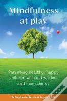 Mindfulness At Play