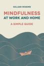 Mindfulness At Work And Home - Preview