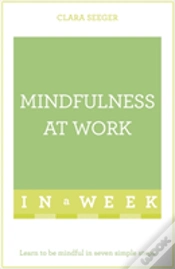 Capa do artigo Mindfulness At Work In A Week