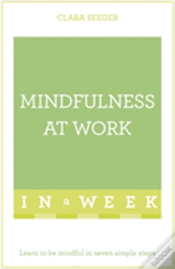 Capa do artigo Mindfulness At Work In A Week