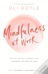 Mindfulness At Work