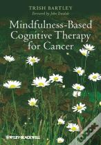 Mindfulness-Based Cognitive Therapy For Cancer