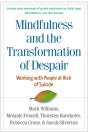 Mindfulness-Based Cognitive Therapy With People At Risk Of Suicide - Preview