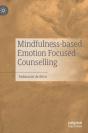 Mindfulness-Based Emotion Focused Counselling - Preview