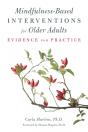 Mindfulness-Based Interventions For Older Adults - Preview