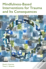 Capa do artigo Mindfulness-Based Interventions For Trauma And Its Consequences